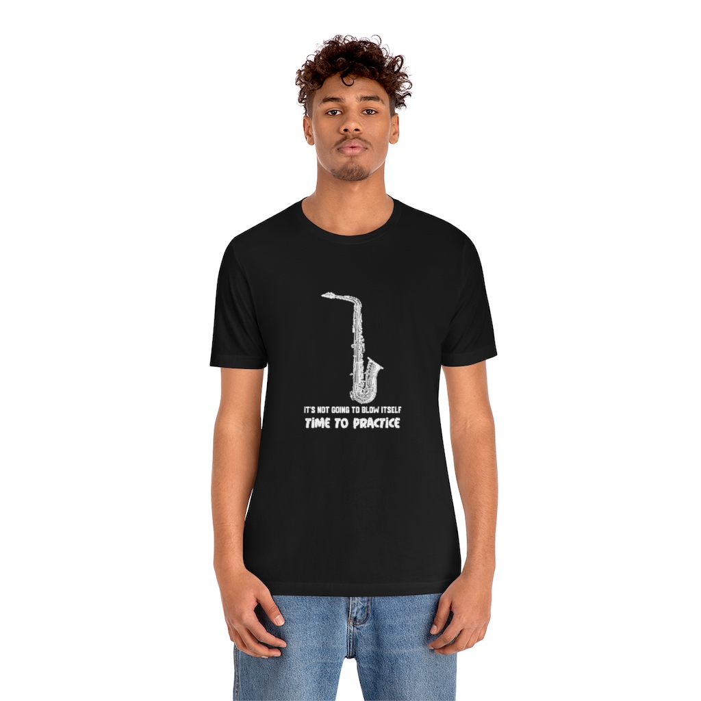 It's not going to blow itself - Saxophone t-shirt - Image 6